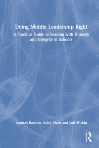 Doing Middle Leadership Right