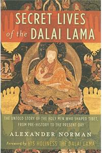 Secret Lives of the Dalai Lama