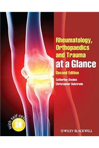 Rheumatology, Orthopaedics and Trauma at a Glance