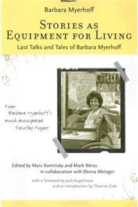 Stories as Equipment for Living