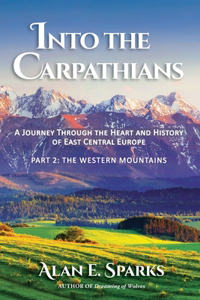 Into the Carpathians