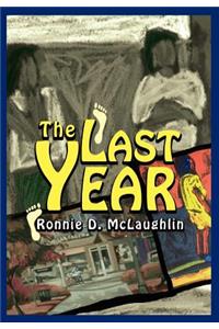 The Last Year