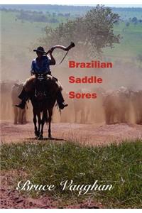 Brazilian Saddle Sores