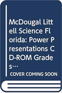 McDougal Littell Science Florida: Power Presentations CD-ROM Grades 6-8