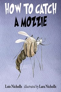 How to Catch a Mozzie