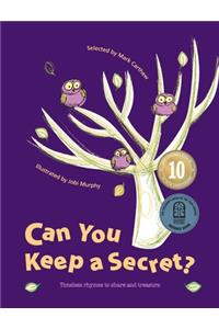 Can You Keep a Secret?