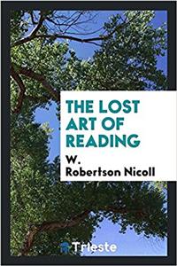 The Lost Art of Reading