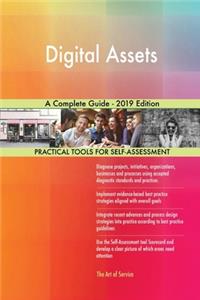 Digital Assets A Complete Guide - 2019 Edition