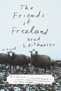 Friends of Freeland: A Novel