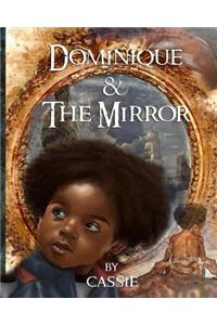 Dominique and the Mirror