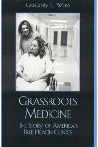 Grassroots Medicine