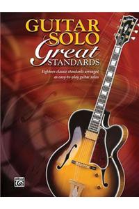Guitar Solo Great Standards
