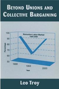 Beyond Unions and Collective Bargaining