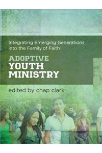 Adoptive Youth Ministry