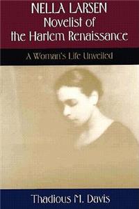 Nella Larsen, Novelist of the Harlem Renaissance