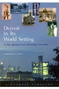 Detroit in Its World Setting
