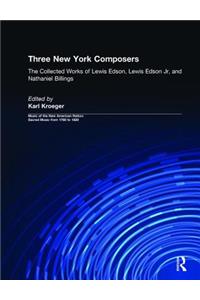 Three New York Composers