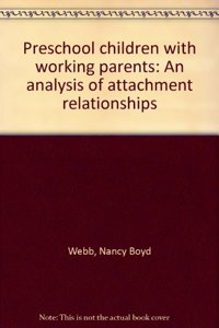 Preschool Children with Workin
