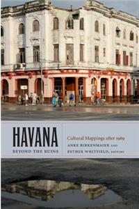 Havana beyond the Ruins