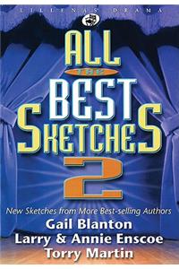 All the Best Sketches 2