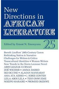 ALT 25 New Directions in African Literature