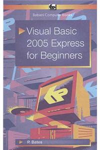 Visual Basic 2005 Express for Beginners