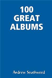 100 Great Albums