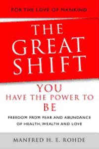 Great Shift - You Have the Power to be