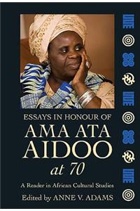 Essays in Honour of Ama Ata Aidoo at 70