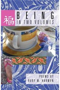 Being in Two Volumes