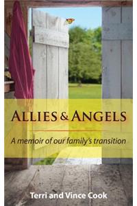 Allies & Angels: A Memoir of Our Family's Transition