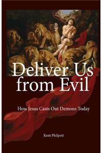Deliver Us from Evil
