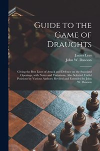 Guide to the Game of Draughts