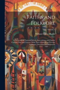 Faiths and Folklore