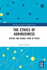 Ethics of Agribusiness