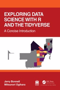 Exploring Data Science with R and the Tidyverse