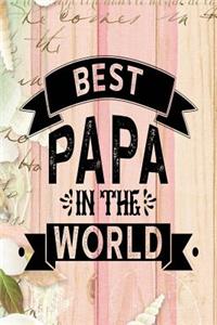 Best Papa In The World
