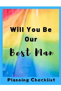Will You Be Our Best Man Planning Checklist