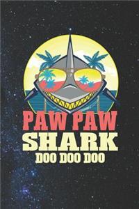 Paw Paw Shark Doo Doo Doo