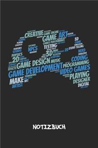 Game Development Video Games NOTIZBUCH