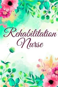 Rehabilitation Nurse