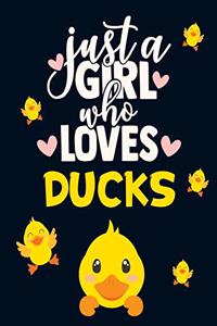 Just a Girl Who Loves Ducks