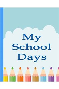 My School Days