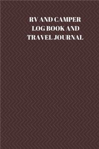 RV and Camper Log Book and Travel Journal