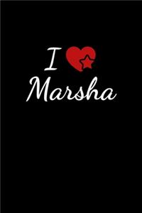 I love Marsha
