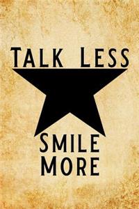 Talk Less Smile More