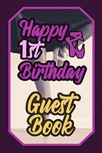 Happy 1st Birthday Guest Book