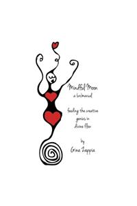 Mindful Moon - A (wo)manual
