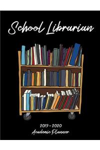 School Librarian 2019 - 2020 Academic Planner