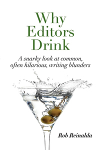 Why Editors Drink